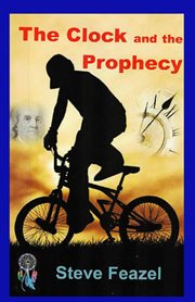 The clock and the prophecy cover image