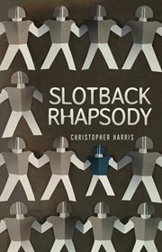 Slotback rhapsody cover image