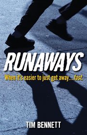 Runaways : when it's easier to just get away... fast cover image