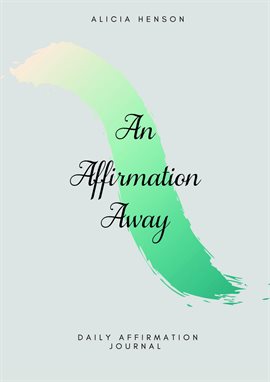 Cover image for An Affirmation Away