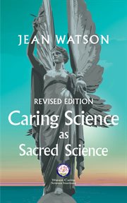 Caring Science as Sacred Science cover image