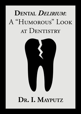 Cover image for Dental Delirium