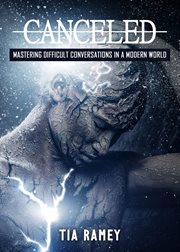 Canceled. Mastering Difficult Conversations in a Modern World cover image