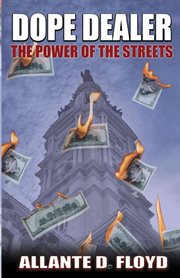 Dope dealer. The Power of the Streets cover image