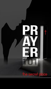 Prayer101. the secret place cover image