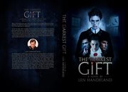 Darkest Gift : A Novel cover image