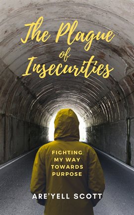 Cover image for The Plague of Insecurities