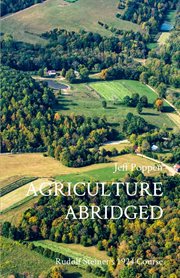 Agriculture abridged. Rudolph Steiner's 1924 Course cover image