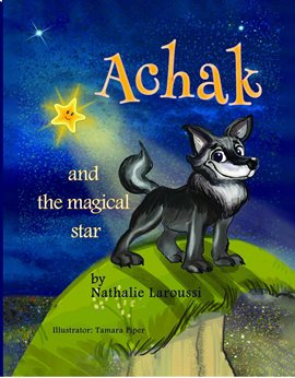 Cover image for Achak and the Magical Star