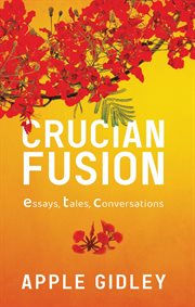 Crucian fusion. Essays, Tales, Conversations cover image