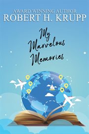 My marvelous memories cover image