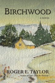 Birchwood : a novel cover image