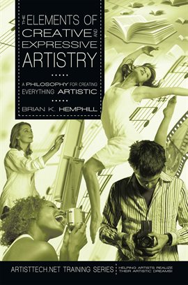 Cover image for The Elements of Creative and Expressive Artistry