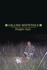 Calling whitetails cover image