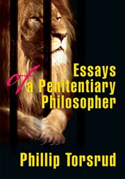 Essays of a penitentiary philosopher cover image