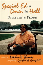 Special ed is down the hall : disabled and proud cover image