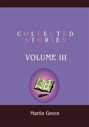 Collected stories, volume iii cover image