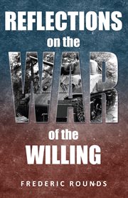 Reflections on the war of the willing cover image