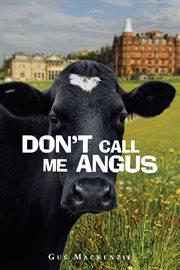 Don't call me angus cover image