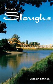 Two sloughs cover image