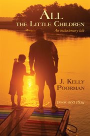 All the little children : an inclusionary tale cover image