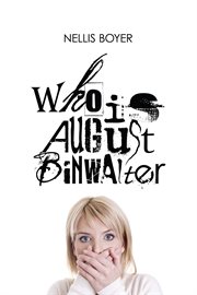 Who is august binwalter cover image