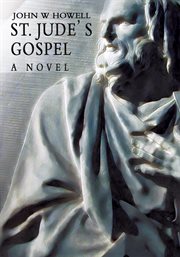 St. Jude's gospel : a novel cover image