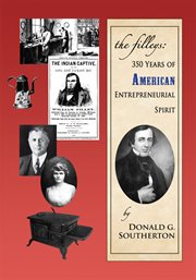 The filleys. 350 Years of American Entrepreneurial Spirit cover image