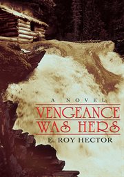 Vengeance was hers : a novel cover image
