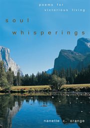 Soul whisperings : poems for victorious living cover image