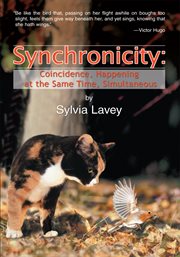 Synchronicity : coincidence, happening at the same time, simultaneous cover image