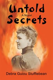 Untold secrets : a novel cover image
