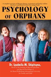 Psychology of orphans cover image