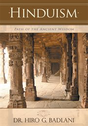 Hinduism : path of the ancient wisdom cover image