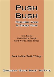 Push bush. Masculine Verse Is Always Terse cover image