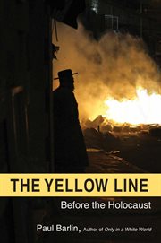 The yellow line. Before the Holocaust cover image