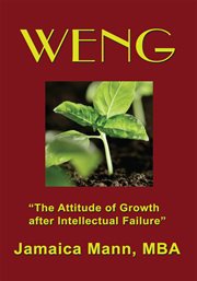 Weng. The Attitude of Growth After Intellectual Failure cover image
