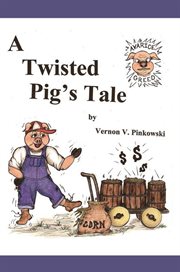 A twisted pigs tale cover image