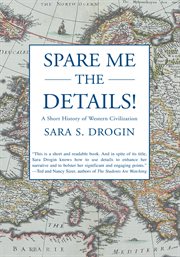 Spare me the details!. A Short History of Western Civilization cover image