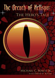 The breath of hellspur. The Hero's Tale cover image