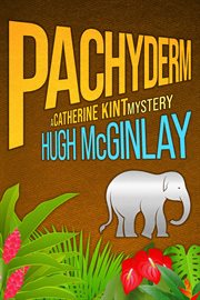 Pachyderm : a Catherine Kint mystery cover image