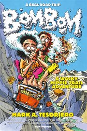 Bom bom. A Wacky Hippie Trail Adventure cover image