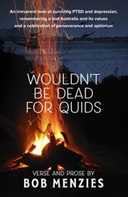 Wouldn't be dead for quids : (an indulgence in rhyme) cover image