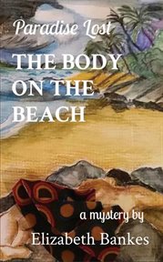 The body on the beach. Paradise Lost cover image