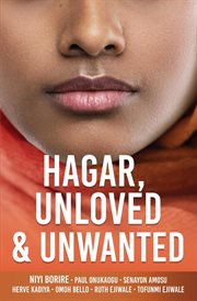 Hagar, unloved & unwanted cover image