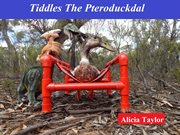 Tiddles the pteroduckdal cover image