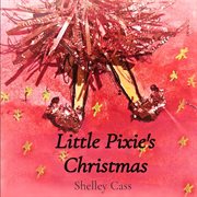 Little pixie's christmas cover image