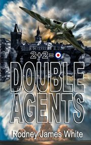 Double agents 2 + 2 = 0 cover image