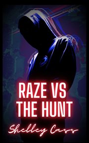 Raze vs the hunt cover image