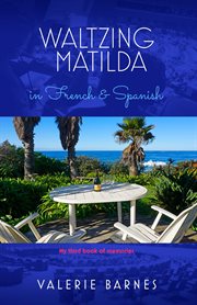 Waltzing matilda in french and spanish cover image